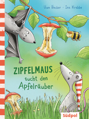 cover image of Zipfelmaus sucht den Apfelräuber